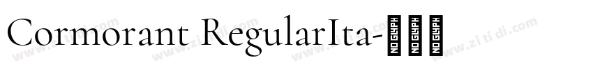 Cormorant RegularIta字体转换 Cormorant RegularIta字体转换